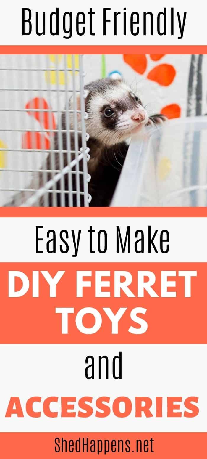 brown and white ferret standing behind a cage peeking into a clear storage bin with the text Budget Friendly Easy to Make DIY Ferret Toys and Accessories